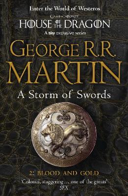 A SONG OF ICE AND FIRE 3: A STORM OF SWORDS: PART 2 BLOOD AND GOLD PB 9780007447855