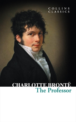 COLLINS CLASSICS : THE PROFESSOR PB A 9780007920686 5676956