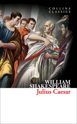 COLLINS CLASSICS : JULIUS CAESAR PB A FORMAT
