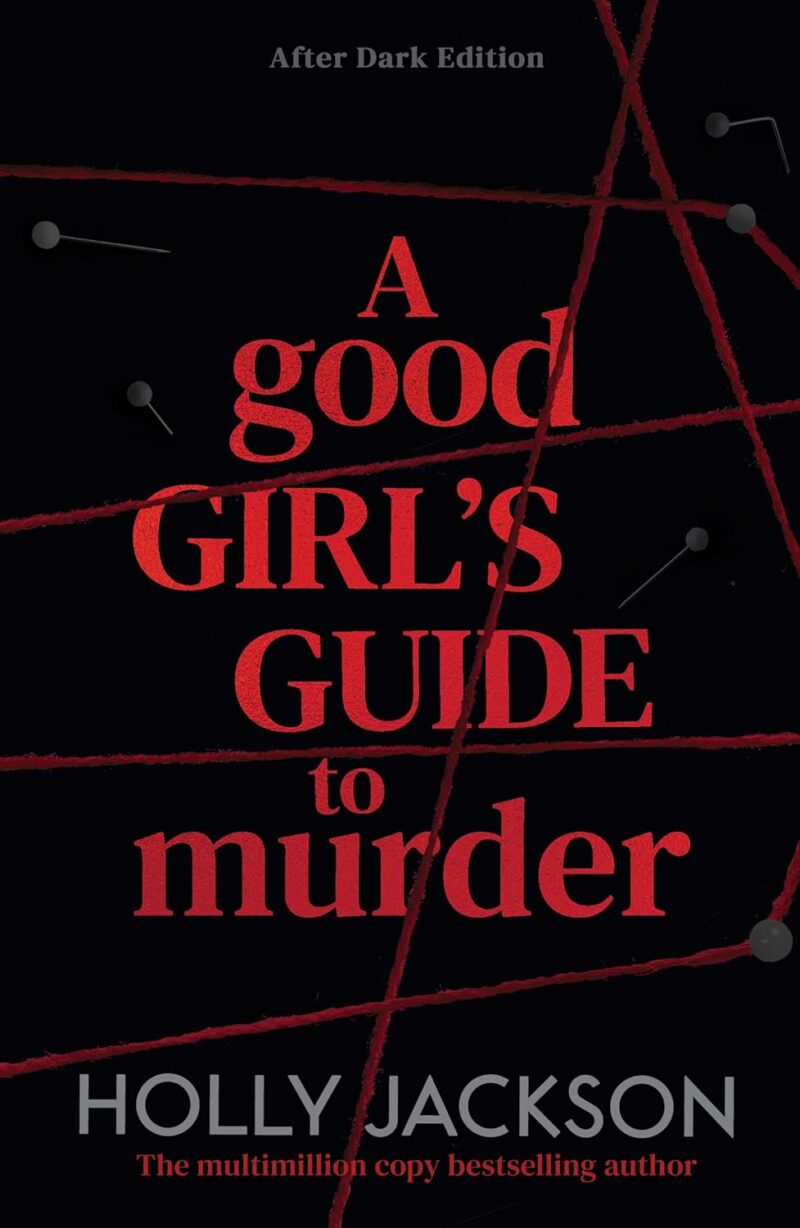 A GOOD GIRLS GUIDE TO MURDER BOOK 1: AFTER DARK PB 9780008826376 5676628