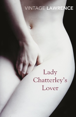 VINTAGE CLASSICS : LADY CHATTERLEYS LOVER PB 9780099541653 5795268