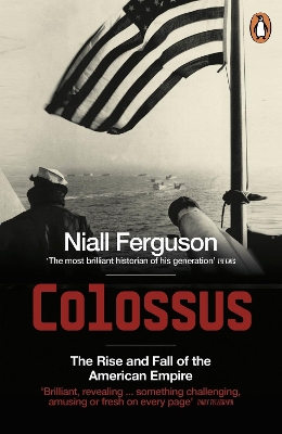 PENGUIN ORANGE SPINES : COLOSSUS THE RISE AND FALL OF THE AMERICAN EMPIRE PB 9780141017006 5619150
