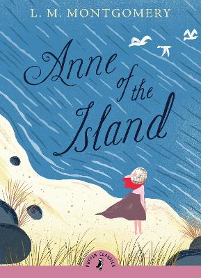 PUFFIN CLASSICS : ANNE OF THE ISLAND PB A FORMAT 9780141327365 5619298