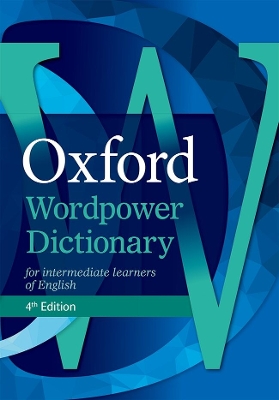 OXFORD WORDPOWER DICTIONARY 4TH ED 9780194397988 5790985