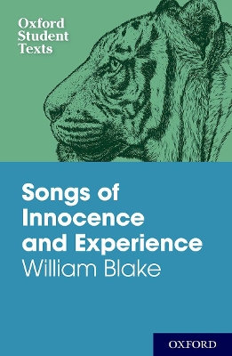 OXFORD STUDENT TEXTS: SONGS OF INNOCENCE AND EXPERIENCE 9780198310785 5793018