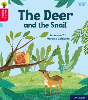 OXFORD READING TREE WORD SPARKS LITTLE DEER AND THE SNAIL (STAGE 4) PB 9780198495789 5796579