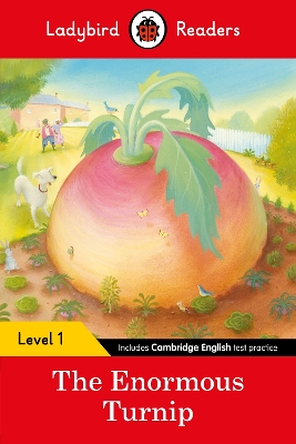 LADYBIRD READERS LEVEL 1 – THE ENORMOUS TURNIP (ELT GRADED READER) 9780241254080 5618448
