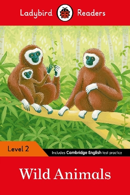 LADYBIRD READERS LEVEL 2 – WILD ANIMALS (ELT GRADED READER) 9780241254455 5796928
