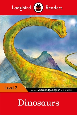 LADYBIRD READERS LEVEL 2 – DINOSAURS (ELT GRADED READER) 9780241254479 5618827