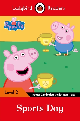 LADYBIRD READERS LEVEL 2 – PEPPA PIG – SPORTS DAY (ELT GRADED READER) 9780241262221 5618484