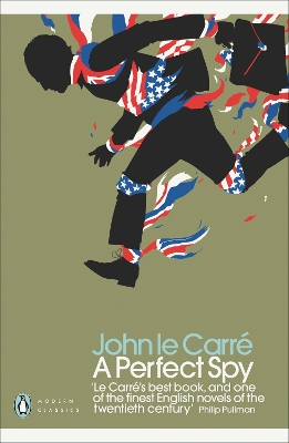 PENGUIN MODERN CLASSICS : A PERFECT SPY PB 9780241322482 5673389