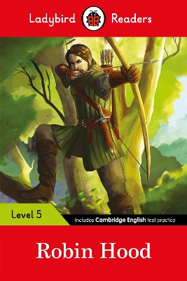LADYBIRD READERS LEVEL 5 – ROBIN HOOD (ELT GRADED READER) 9780241336113 5619139