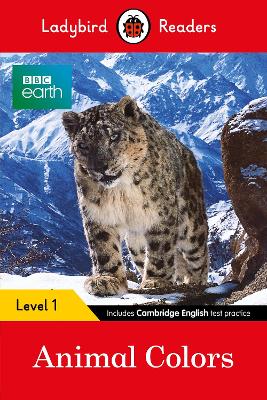 LADYBIRD READERS LEVEL 1 – BBC EARTH – ANIMAL COLOURS (ELT GRADED READER) 9780241357927 5619049