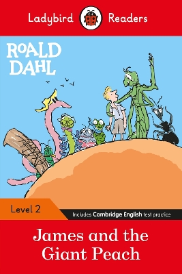 LADYBIRD READERS 2: JAMES AND THE GIANT PEACH HC 9780241368091 5618613