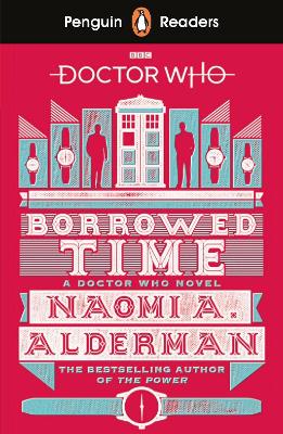 PENGUIN READERS LEVEL 5: DOCTOR WHO: BORROWED TIME 9780241397886 5618807
