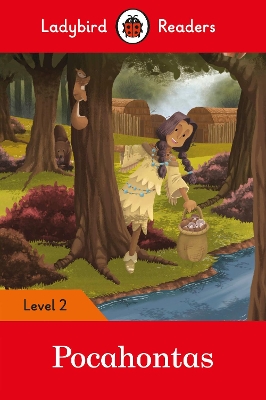 LADYBIRD READERS LEVEL 2 – POCAHONTAS (ELT GRADED READER) 9780241401750 5618567