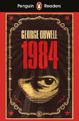 PENGUIN READERS LEVEL 7: NINETEEN EIGHTY-FOUR 9780241430972 5618965