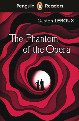PENGUIN READERS LEVEL 1: THE PHANTOM OF THE OPERA (ELT GRADED READER) 9780241520642 5618844