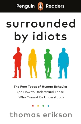 PENGUIN READERS LEVEL 7: SURROUNDED BY IDIOTS 9780241700617 5618838