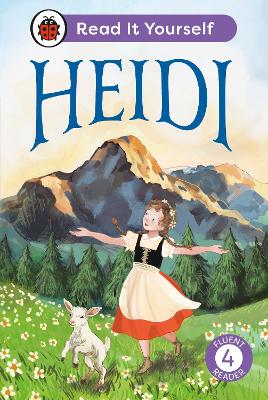 HEIDI: READ IT YOURSELF – LEVEL 4 FLUENT READER HC 9780241738955 5619027
