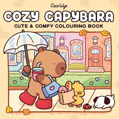 COZY CAPYBARA: CUTE AND COMFY COLOURING BOOK 9780241805862 5795397