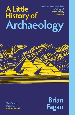 A LITTLE HISTORY OF ARCHAEOLOGY PB 9780300283402 5795740
