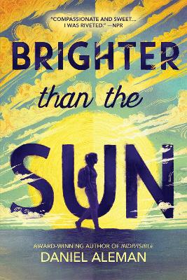 BRIGHTER THAN THE SUN 9780316704502 5409329