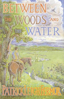 BETWEEN THE WOODS AND THE WATER PB B FORMAT 9780719566967 3766943