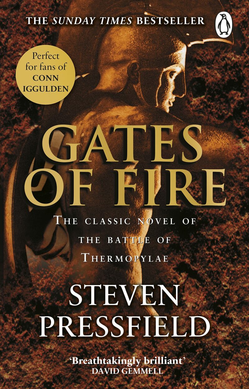 GATES OF FIRE AN EPIC NOVEL OF THE BATTLE OF THERMOPYLAE PB 9780857504623