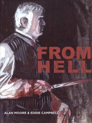 FROM HELL (GRAPHIC NOVEL) PB 9780861661411 5021465