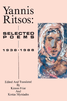YANNIS RITSOS : SELECTED POEMS 1938-1988 9780918526670 5407137