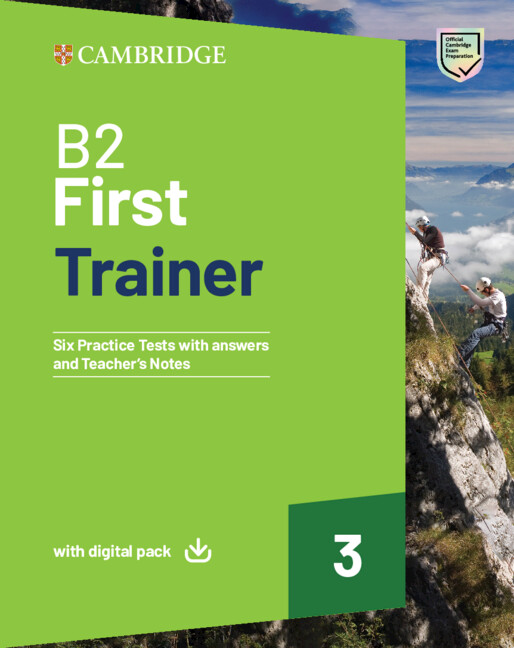CAMBRIDGE ENGLISH FIRST 3 TRAINER (+ DIGITAL PACK) W/A 9781009813686