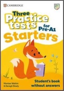 THREE PRACTICE TESTS FOR PRE-A1 STARTERS 9781009825962 5672393