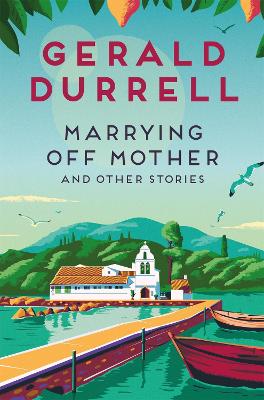 MARRYING OFF MOTHER AND OTHER STORIES 9781035085255 5409610