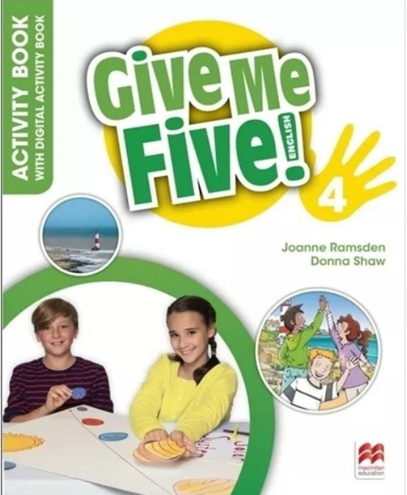 GIVE ME FIVE! 4 ACTIVITY BOOK (+ DIGITAL ACTIVITY BOOK) 9781035108824