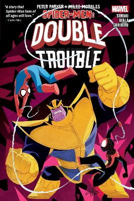 PETER PARKER & MILES MORALES: SPIDER-MEN DOUBLE TROUBLE PB 9781302931476 5798018