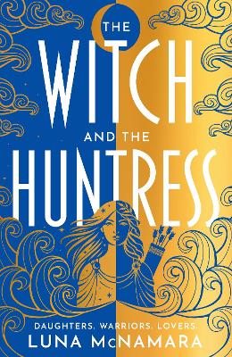 THE WITCH AND THE HUNTRESS TPB 9781398712904 5678260