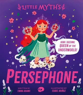 LITTLE MYTHS: PERSEPHONE HC 9781444930306 5796489