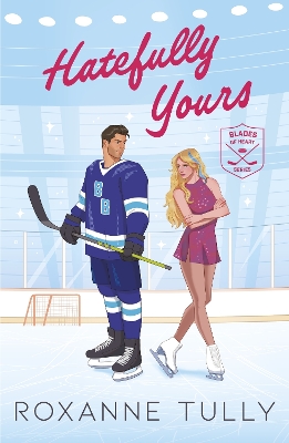BLADES OF RIVALRY 2: HATEFULLY YOURS 9781471420238 5329798