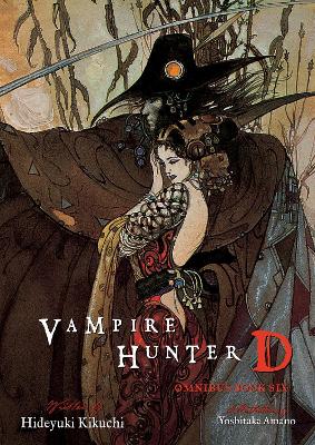 VAMPIRE HUNTER D OMNIBUS: BOOK SIX 9781506739670 5678288