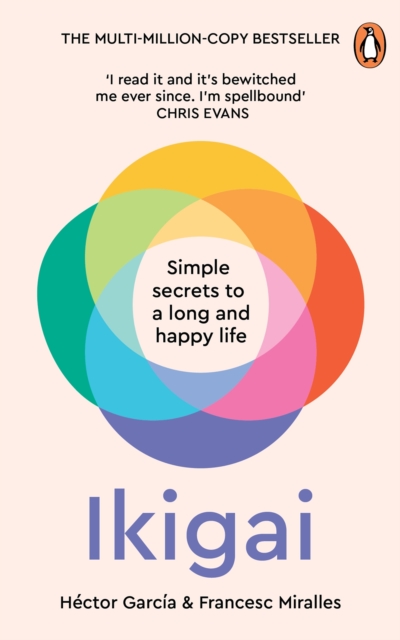 IKIGAI : THE JAPANESE SECRET TO A LONG AND HAPPY LIFE TPB 9781529902402 4714857