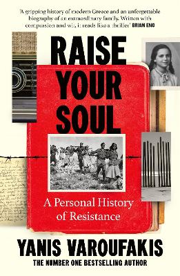 RAISE YOUR SOUL : A PERSONAL HISTORY OF RESISTANCE 9781529970210 5405221