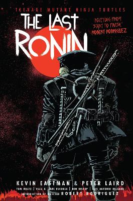 TEENAGE MUTANT NINJA TURTLES :THE LAST RONIN 9781684058419
