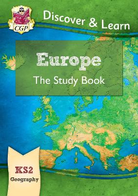 KS2 GEOGRAPHY DISCOVER & LEARN: EUROPE STUDY BOOK 9781782949800 5789325