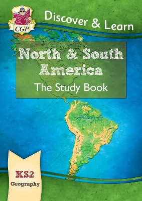 KS2 GEOGRAPHY DISCOVER LEARN: NORTH AND SOUTH AMERICA STUDY BOOK 9781782949817 4141549