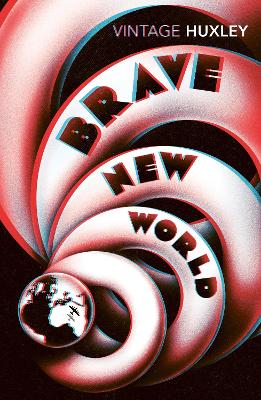 VINTAGE CLASSICS : BRAVE NEW WORLD (3D COVER) PB 9781784870140 5676824