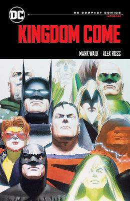 DC COMPACT COMICS EDITION: KINGDOM COME 9781799501299 5615772