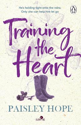 SILVER PINES RANCH 2: TRAINING THE HEART PB 9781804953747 5678368