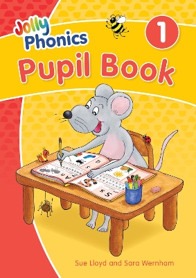 JOLLY PHONICS 1 PUPIL BOOK 9781844147168 5798044