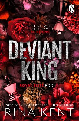 THE ROYAL ELITE SERIES 1: DEVIANT KING 9781911746447 5791698